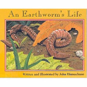 Library Binding An Earthworm's Life Book