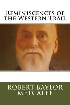 Paperback Reminiscences of the Western Trail Book