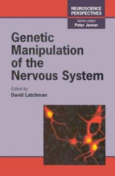 Hardcover Genetic Manipulation of the Nervous System Book