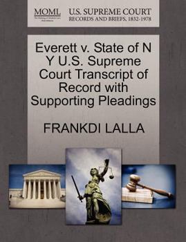 Paperback Everett V. State of N Y U.S. Supreme Court Transcript of Record with Supporting Pleadings Book