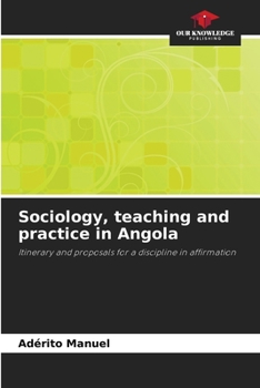 Paperback Sociology, teaching and practice in Angola Book