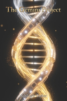 The Gemini Project (The Genesis Trilogy)