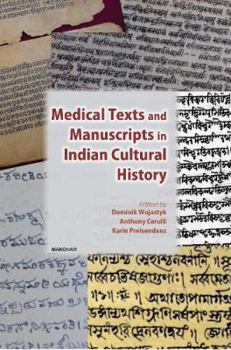 Hardcover Medical Texts & Manuscripts in Indian Cultural History Book