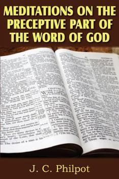 Paperback Mediations on Preceptive Part of the Word of God Book