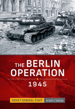 Hardcover The Berlin Operation 1945 Book