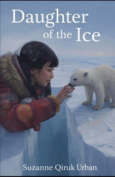 Daughter of the Ice (The Northern Wild Series)