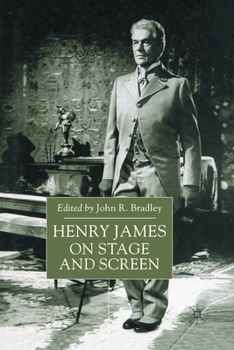 Paperback Henry James on Stage and Screen Book