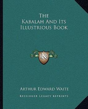 Paperback The Kabalah And Its Illustrious Book