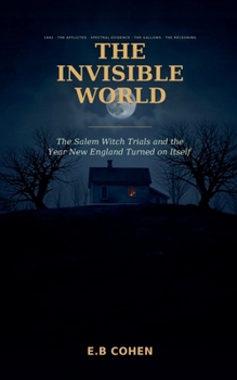 The Invisible World