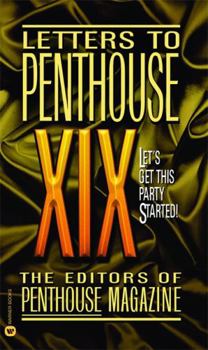 Letters to Penthouse 19 - Book #19 of the Letters to Penthouse