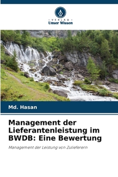 Paperback Management der Lieferantenleistung im BWDB: Eine Bewertung [German] Book