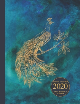 Paperback January - December 2020 Daily & Weekly Planner: 1 Year Personal Calendar; Golden Peacock Art On Dark Teal Book