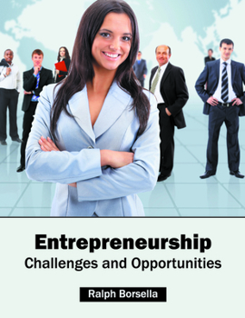 Hardcover Entrepreneurship: Challenges and Opportunities Book