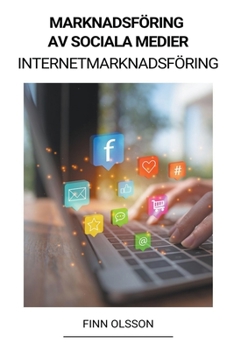 Paperback Marknadsföring av sociala medier (Internetmarknadsföring) [Swedish] Book