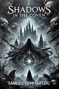 Shadows in the Coven (The Witches of East Haven) - Book #3 of the Witches of East Haven