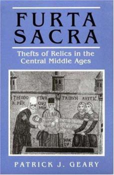 Paperback Furta Sacra: Thefts of Relics in the Central Middle Ages - Revised Edition Book