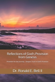 Paperback Reflections of God's Provision from Genesis Book