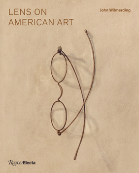 Hardcover Lens on American Art: The Depiction and Role of Eyeglasses Book
