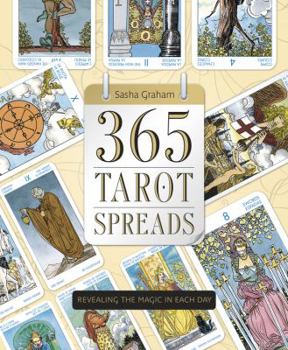 Paperback 365 Tarot Spreads: Revealing the Magic in Each Day Book