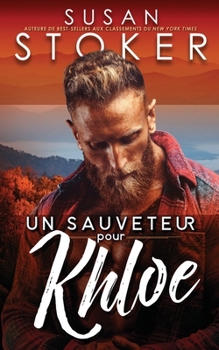 Paperback Un sauveteur pour Khloe [French] Book