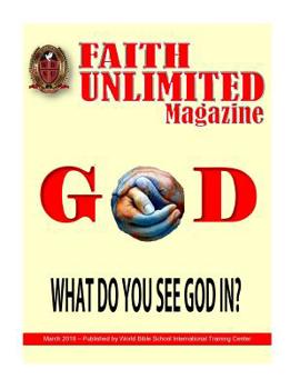 Paperback Faith Unlimited - 3 - March, 2018 Book