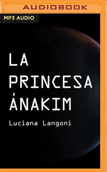 Audio CD La Princesa Ánakim [Spanish] Book