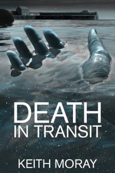 Death in Transit - Book #5 of the Inspector Torquil McKinnon
