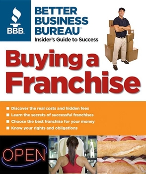 Paperback Buying a Franchise: Better Business Bureau: Insider's Guide to Success Book