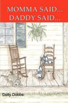 Paperback Momma Said… Daddy Said… Book