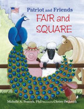 Hardcover Patriot and Friends: Fair and Square Book