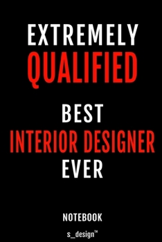 Notebook for Interior Designers / Interior Designer: awesome handy Note Book [120 blank lined ruled pages]