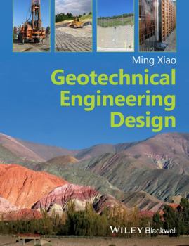 Paperback Geotechnical Engineering Design Book