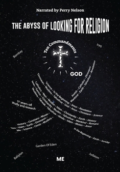 Paperback The Abyss of Looking for Religion Book