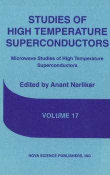 Hardcover Microwave Studies of High Temperature Superconductors Book