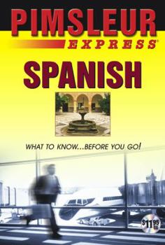 Audio CD Express Spanish: Learn to Speak and Understand Latin American Spanish with Pimsleur Language Programs Book