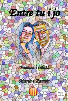 Paperback Entre tu i jo [Catalan] Book