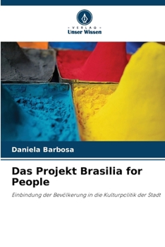 Paperback Das Projekt Brasilia for People [German] Book