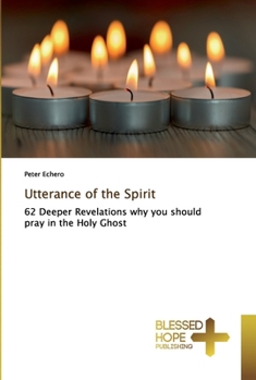 Paperback Utterance of the Spirit Book