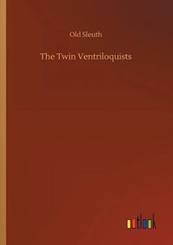 Paperback The Twin Ventriloquists Book