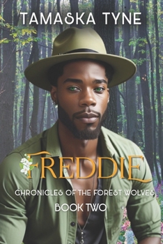 Paperback Freddie: Chronicles Of The Forest Wolves Book