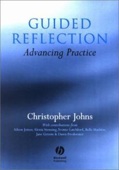 Paperback Guided Reflection: Advancing Practice Book