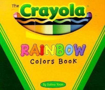 Board book The Crayola Rainbow Colors Book