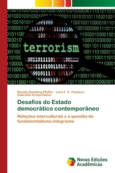 Paperback Desafios do Estado democrático contemporâneo [Portuguese] Book