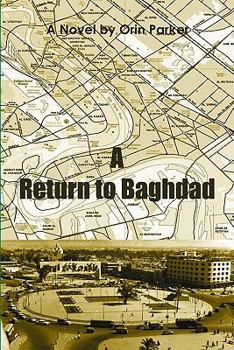 Paperback A Return to Baghdad Book