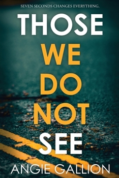 Paperback Those We Do Not See Book