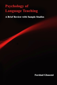 Paperback Psychology of Language Teaching: A Brief Review with Sample Studies Book