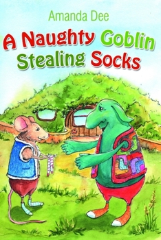 Paperback A Naughty Goblin Stealing Socks Book