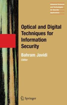 Paperback Optical and Digital Techniques for Information Security Book