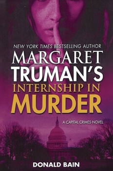 Margaret Truman's Internship in Murder