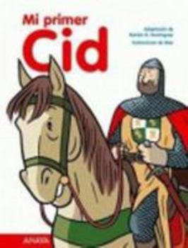 Hardcover Mi primer Cid (Spanish Edition) [Spanish] Book